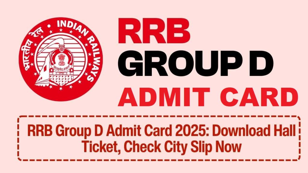 Railway RRB Group D Exam City / Admit Card 2026